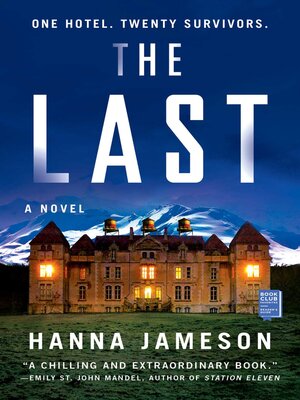 cover image of The Last: a Novel